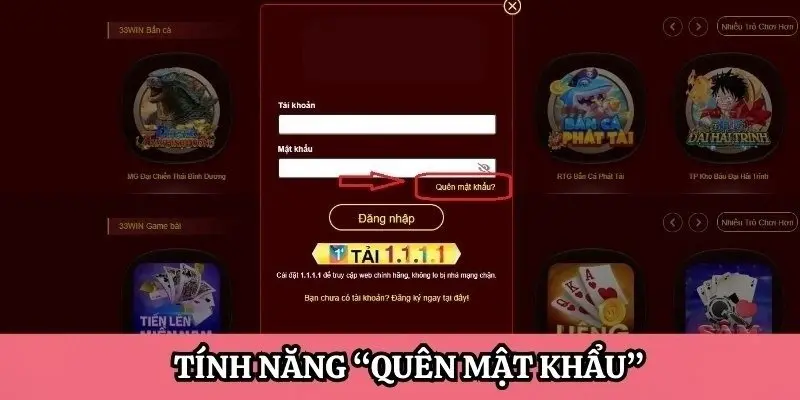 Tính năng “Quên mật khẩu” tại trang đăng nhập của nhà cái