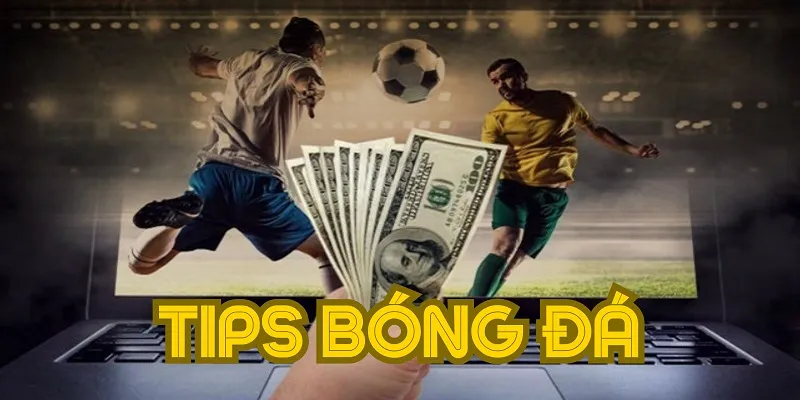 Tips Bóng Đá - Nguồn Kiến Thức Hữu Ích Mang Đến Chiến Thắng