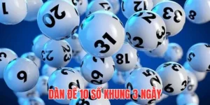 Dàn Đề 10 Số Khung 3 Ngày - Kinh Nghiệm Nuôi Số Bất Bại